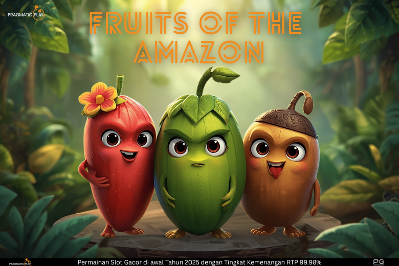 Fruits of The Amazon – Petualangan Buah-Buahan Eksotis