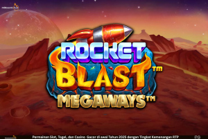 Rocket Blast Megaways – Petualangan Antariksa Full Pengganda
